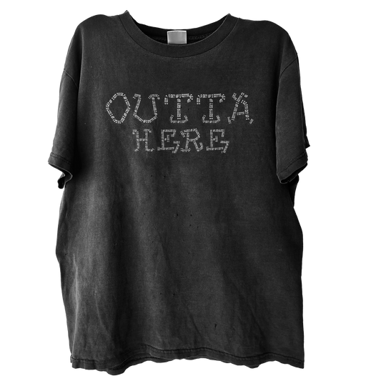 “I GOTTA GET UP OUTTA HERE” tee